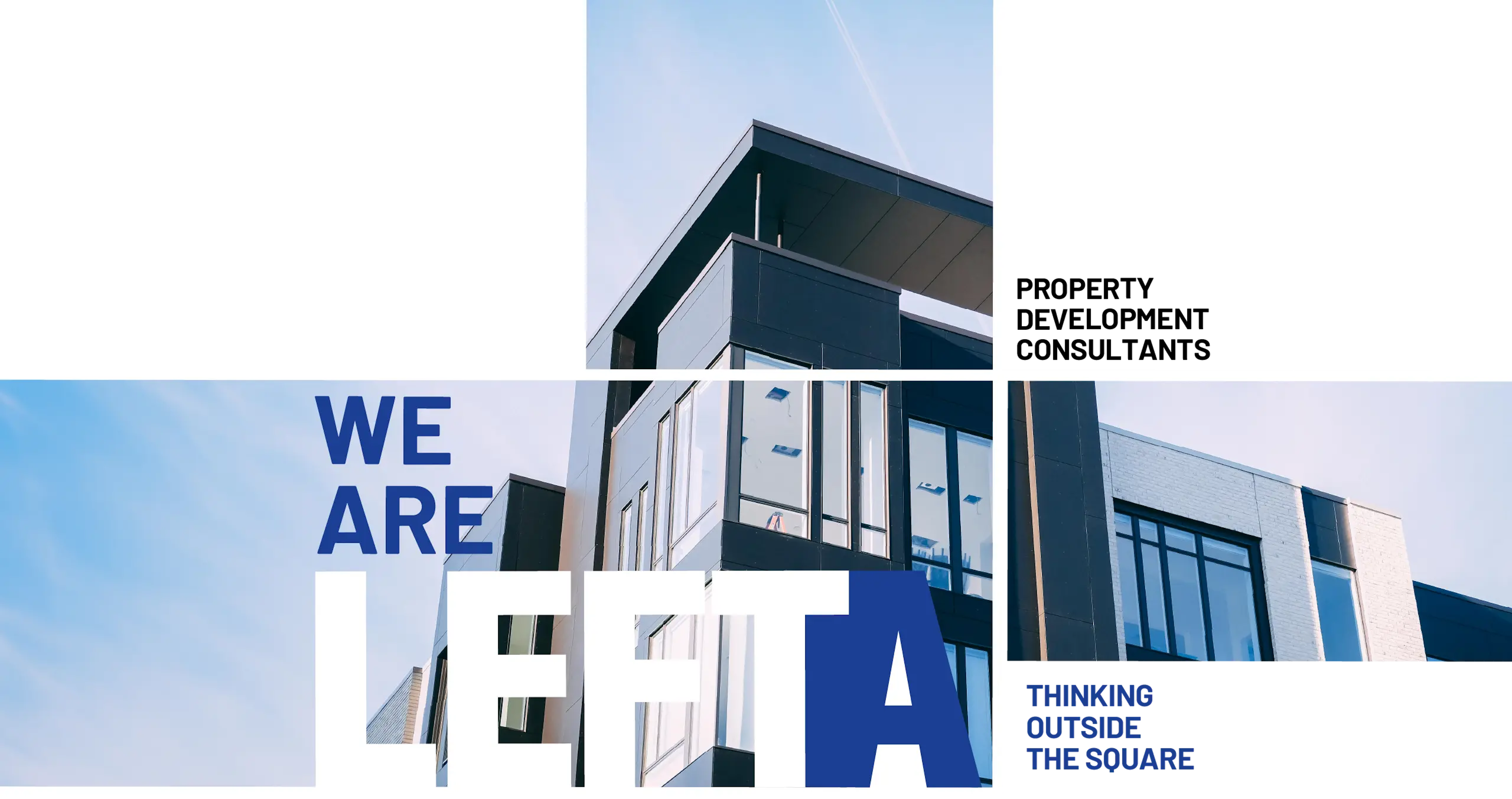 We are LEFTA - Property development consultants thinking outside the square